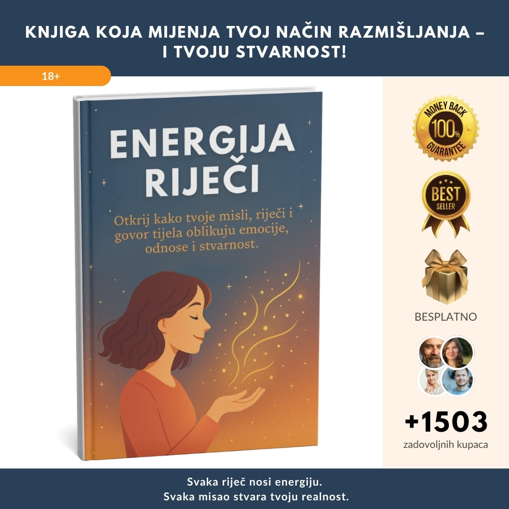 Energija riječi! Knjiga koja će ti promijeniti način razmišljanja – i tvoju stvarnost! + BONUS