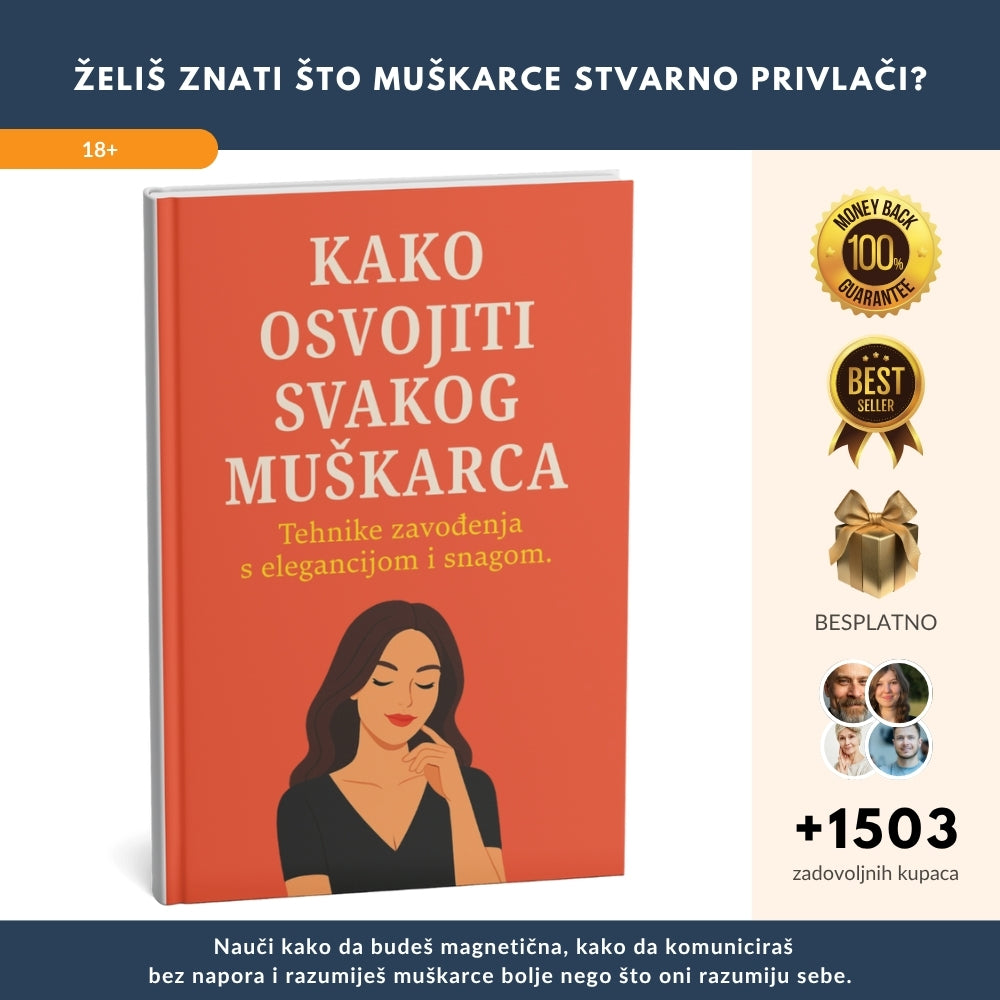 Revolucionarne tehnike i tajne zavođenja s elegancijom – otkrij kako osvojiti baš svakog muškarca + 3x BONUS