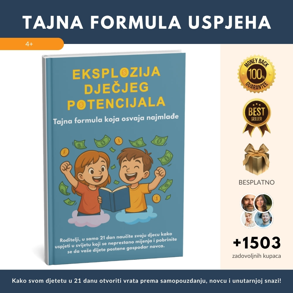 TAJNA FORMULA USPJEHA – Kako svom djetetu u 21 danu otvoriti vrata prema samopouzdanju, novcu i unutarnjoj snazi + BONUS